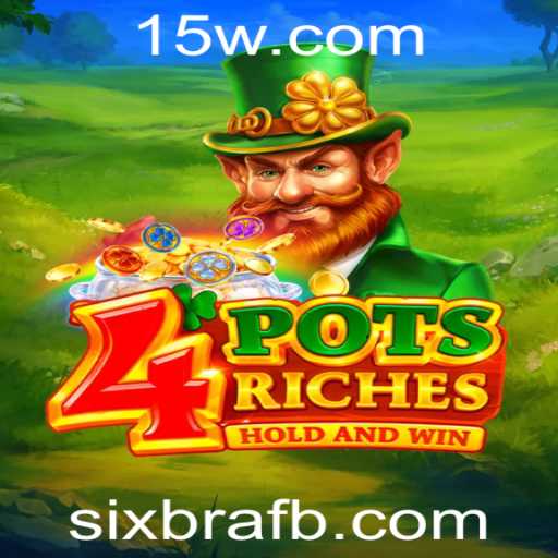 Descubra o Fascinante Jogo 4potsriches com a Palavra-Chave sixbra